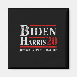 Biden Kamala Harris Justice Is On The Ballot 2020 Magnet