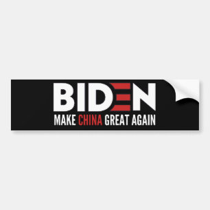 Biden Make China Great Again Bumper Sticker