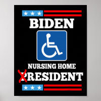 Biden Nursing Home Resident Funny Anti Joe Biden R