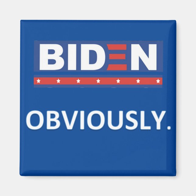 Biden Obviously Magnet (Front)