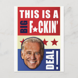 Biden - This is a Big F'n Deal! Postcard