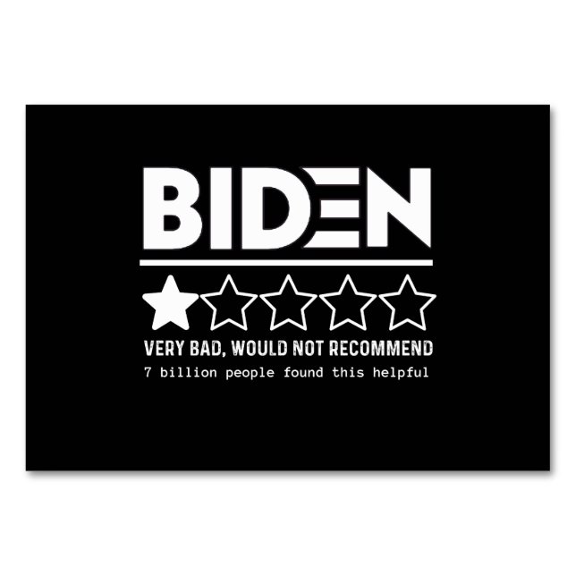 Biden Very Bad Would Not Recommend T-Shirt Table Number (Front)