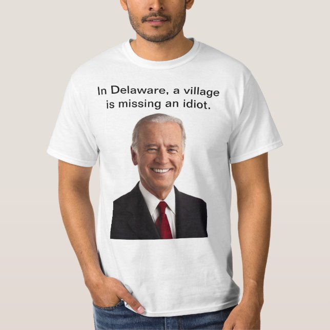 Biden - Village idiot T-Shirt (Front)