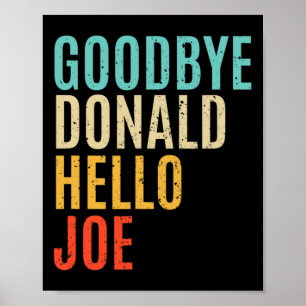 Biden Won Trump Lost Election Democrat Harris Win  Poster