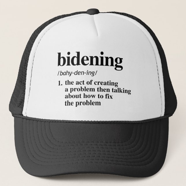Bidening Definition Trucker Hat (Front)