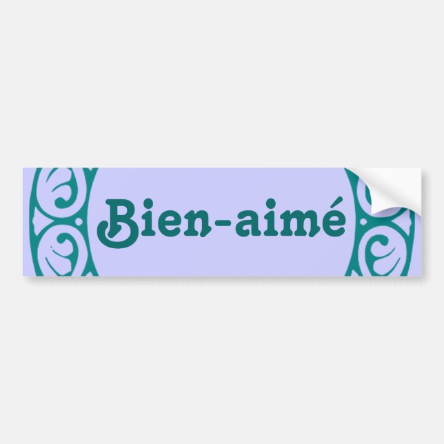 Bien-aimé French bumper sticker (Front)
