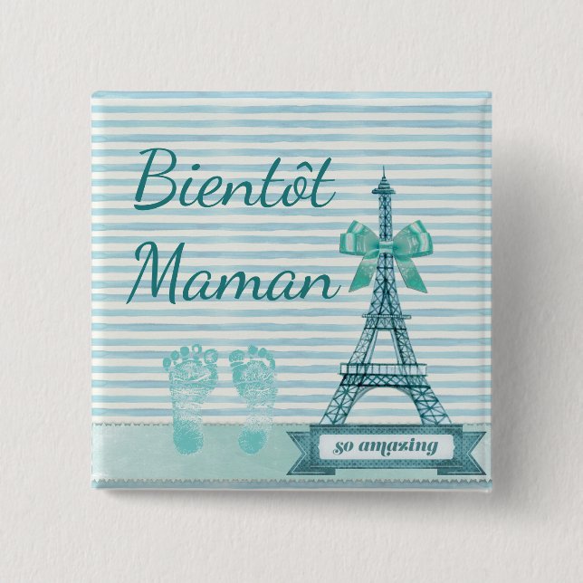 Bientôt  Maman Baby Shower Button (Front)
