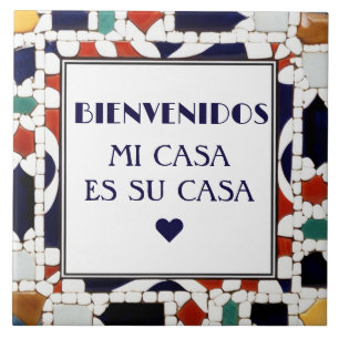 Bienvenidos Mi Casa Es Su Casa Faux Mosaic Welcome Tile