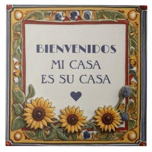 Bienvenidos Mi Casa Es Su Casa Sunflower Sign Tile
