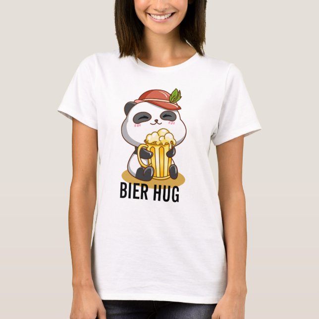Bier Hug Pun Oktoberfest T-Shirt (Front)