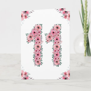 Big 11th Birthday Girl Pink Flowers Green Foliage Card
