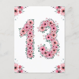 Big 13th Birthday Pink Flowers Girl Green Foliage Postcard
