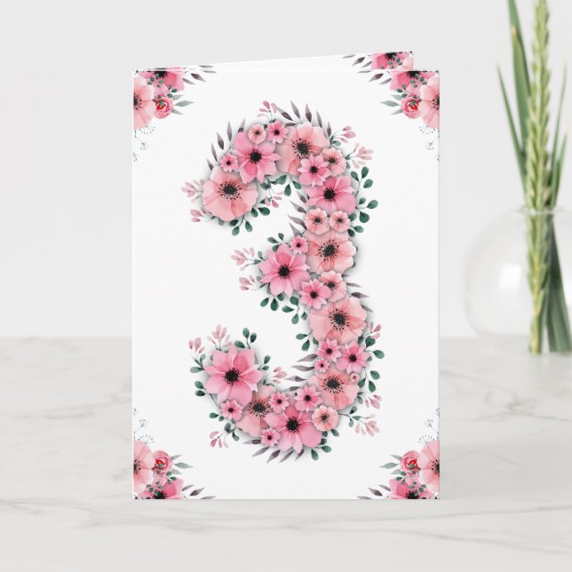 Big 3rd Birthday Pink Flowers Green Foliage Girl Card (Front)