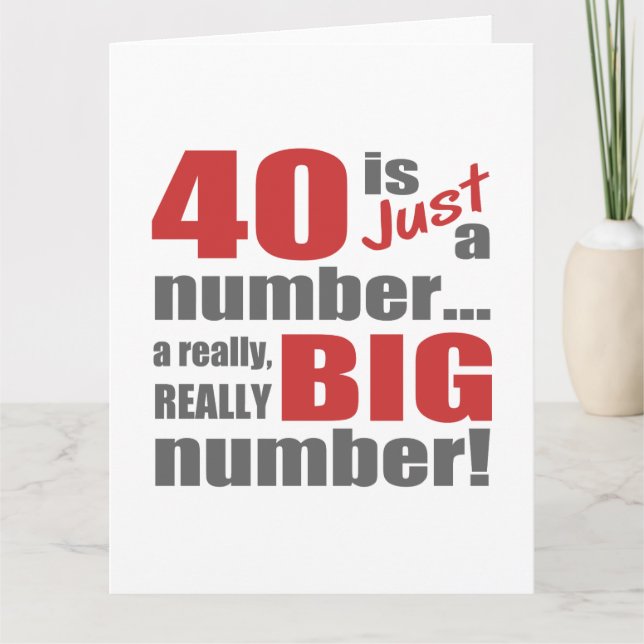 Big 40th Birthday Card (Front)