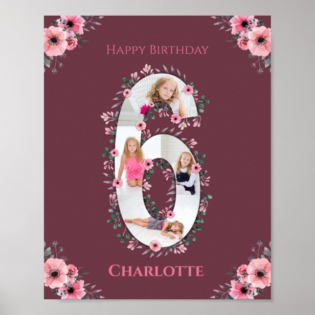 Big 6th Birthday Girl Photo Collage Pink Flower Poster (Front)