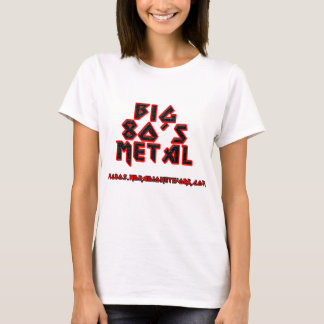 Big 80's Metal Ladies T T-Shirt