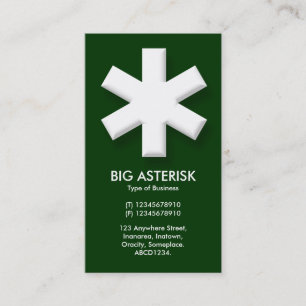 Big Asterisk - Dark Green (003300) Business Card