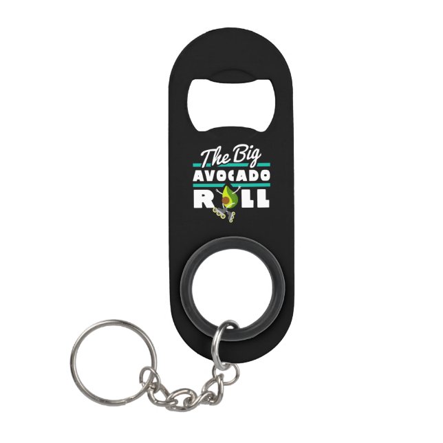 Big Avocado Roll Keychain Bottle Opener (Front)