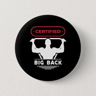 Big Back Certified Big Back Design Bodybuilding Bi 6 Cm Round Badge