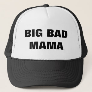 BIG BAD MAMA TRUCKER HAT