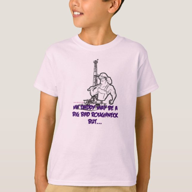Big Bad Roughneck T-Shirt (Front)