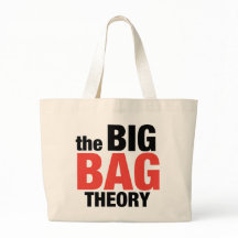 Big Bag Theory