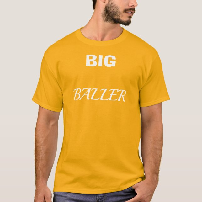 BIG BALLER BASIC T-Shirt (Front)