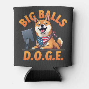 Big Balls Doge Department of Government Efficiency Can Cooler