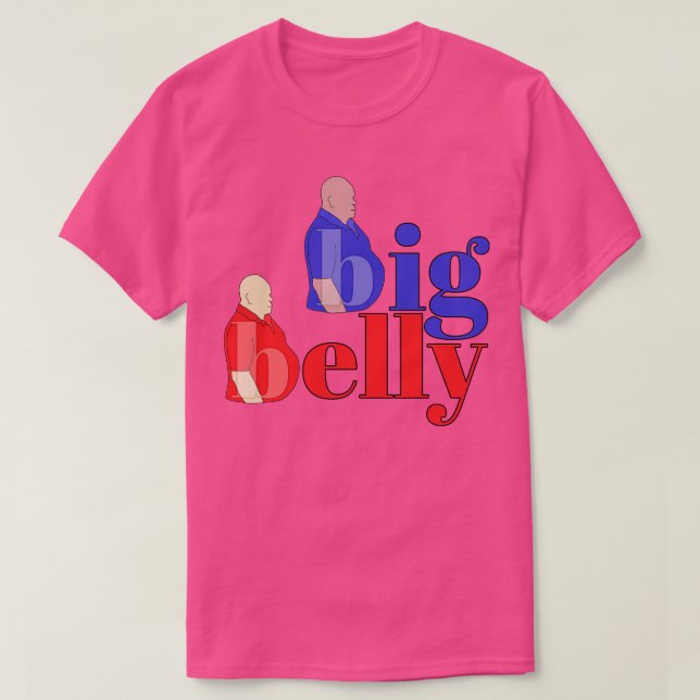 Big Belly T-Shirt (Design Front)