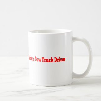 Big Bertha's Towing / Famous Tow Truck Driver Coffee Mug