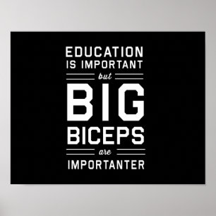 Big Biceps are Importanter Poster