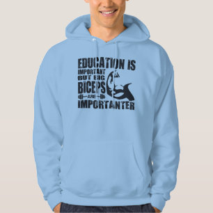Big Biceps are Importanter Than Education Shirt