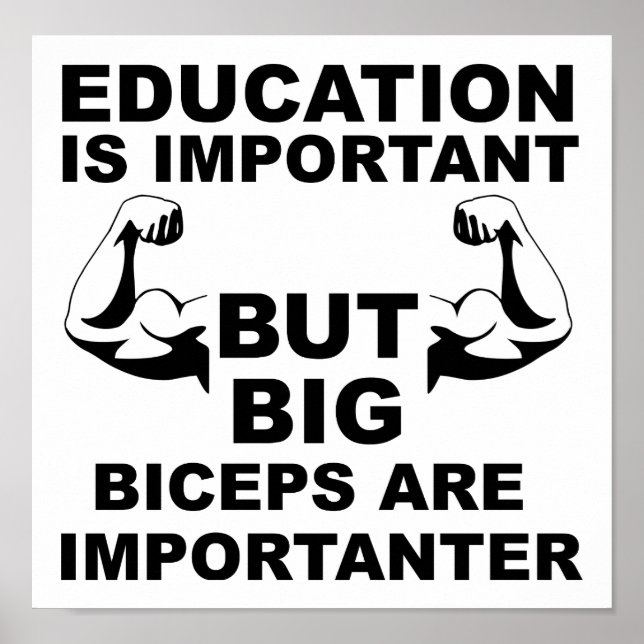 Big Biceps Importanter Funny Poster (Front)