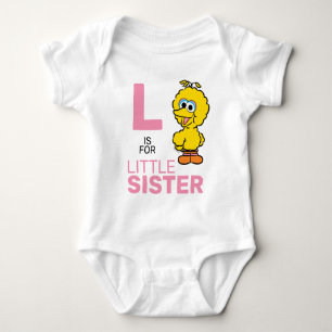 Big Bird   L is for Little Sister Baby Bodysuit