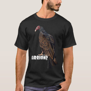 Big Bird of Prey   Raptor Turkey Vulture Carrion T-Shirt
