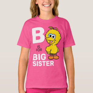 Big Bird S is for Big Sister T-Shirt