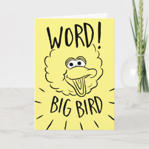Big Bird Skate Logo - Word! Big Bird Card
