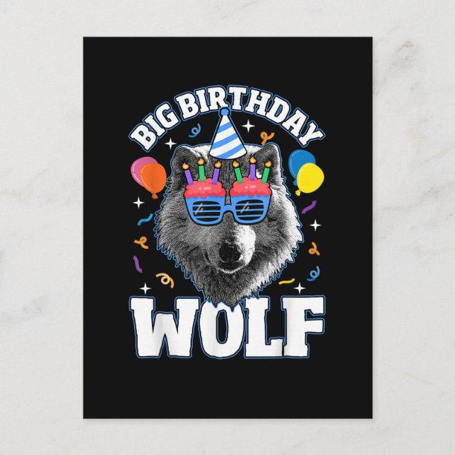 Big Birthday Wolf for Wolves Invitation Postcard (Front)