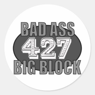 big block bad 427 classic round sticker