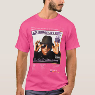 Big Boi - Sir Lucious Left Foot...The Son Of Chico T-Shirt