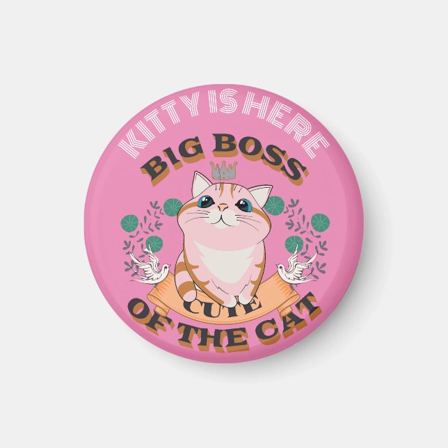 BIG BOSS CUTE CAT CUSTOMIZE PERSONALIZED NAME MAGNET (Front)