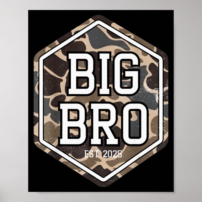 Big Bro 2025 Camo Hunting Camouflage Brother Annou Poster (Front)