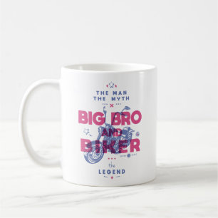 Big bro and biker the man the myth the legend coffee mug