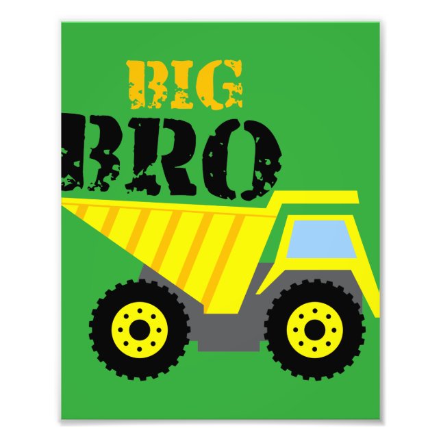 Big Bro Construction Yellow Dump Truck Photo Print (Front)