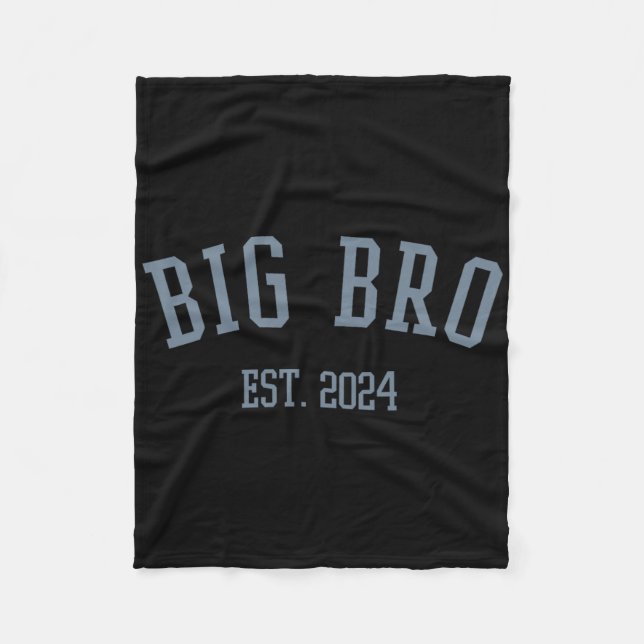 Big Bro Est. 2024 New Big Brother  Fleece Blanket (Front)