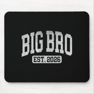 Big Bro Est 2026 New Big Bro Announcement Cool Bro Mouse Mat