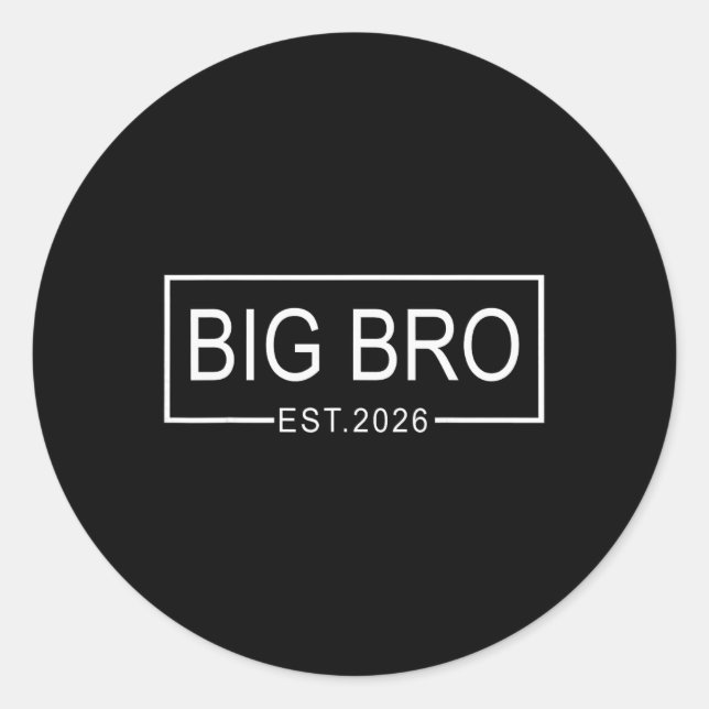 Big Bro Est. 2026 New Big Brother Pregnancy Announ Classic Round Sticker (Front)