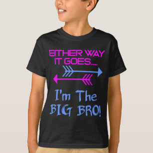 Big Bro Gender Reveal Shirt! T-Shirt