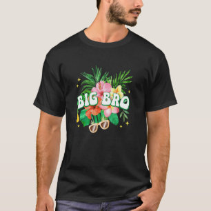 Big Bro Hawaii Birthday Party Family Aloha Hawaiia T-Shirt