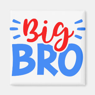 BIG BRO in Red and Blue Magnet